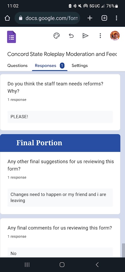 A response to the feedback form created by Prince on June 3, 2023. In this response, the individual claims that "major reforms need to made" or else "them and their friend are leaving".